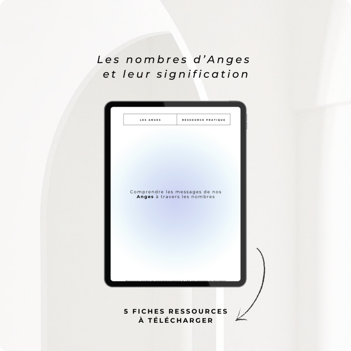 Mini e-book : Les nombres d’Anges et leur signification