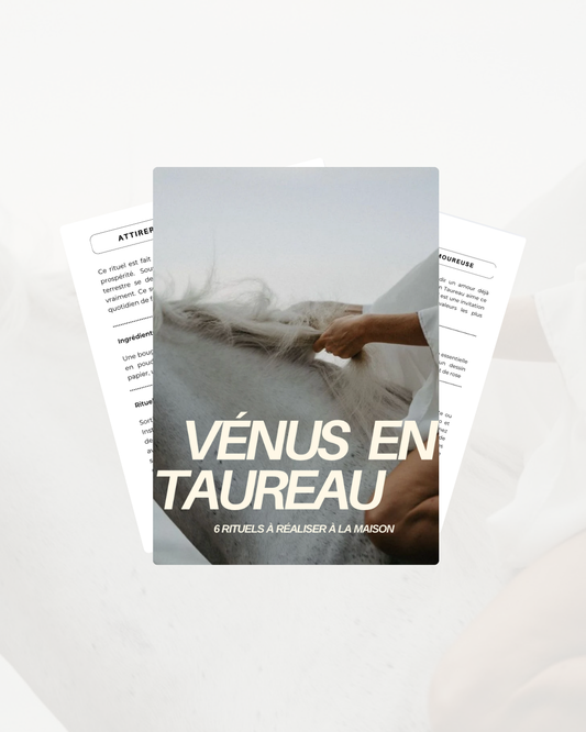 E-book : Vénus en Taureau I 6 rituels à réaliser à la maison